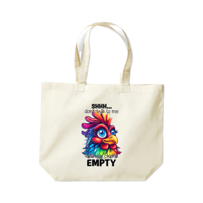 Cotton Tote Bags 18ltr- Sarcastic Quotes with Chickens