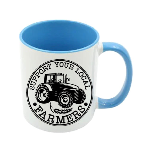 Mug - 11oz - Farmers Saying - 'Support your local farmers' 1a