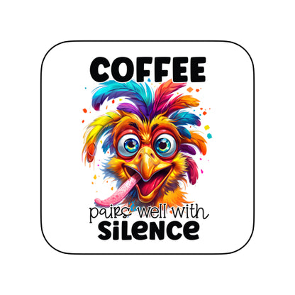 Coasters of Sarcastic Quotes with Chickens