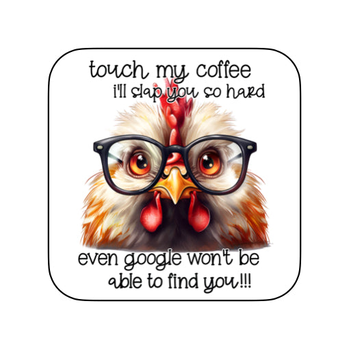 Coasters of Sarcastic Quotes with Chickens