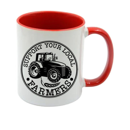 Mug - 11oz - Farmers Saying - 'Support your local farmers' 1a